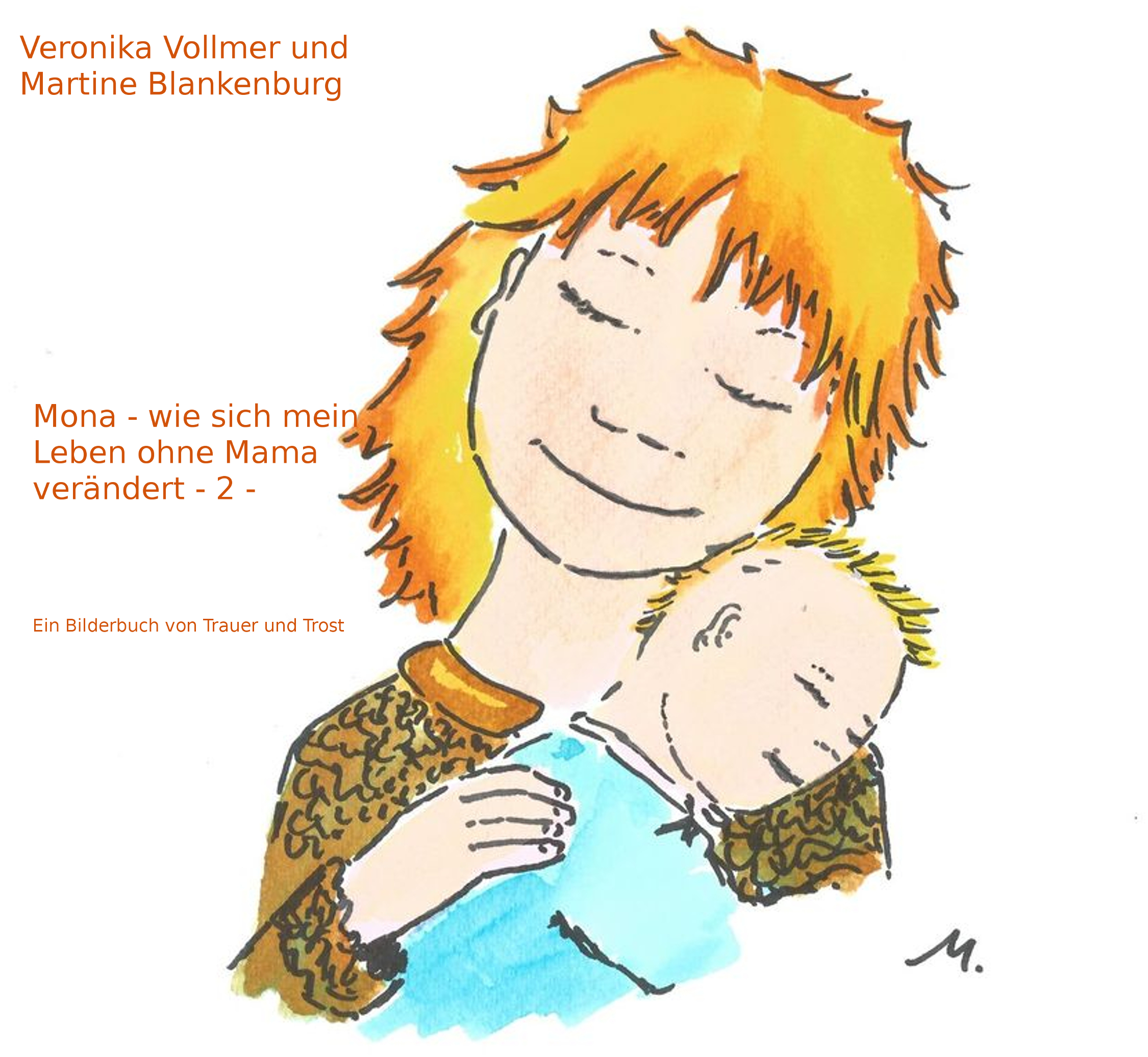 Mona - wie sich mein Leben ohne Mama verändert - Veronika Vollmer - E-Book