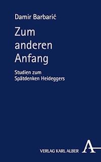 Zum anderen Anfang - Damir Barbaric - E-Book