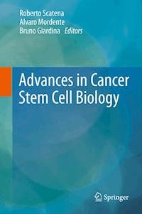 Advances in Cancer Stem Cell Biology -  - E-Book
