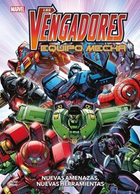 Los Vengadores. Equipo mecha - Carlos Magno - E-Book