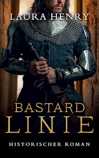 Bastardlinie - Laura Henry - E-Book