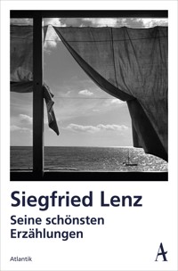 Seine schönsten Erzählungen - Siegfried Lenz - E-Book