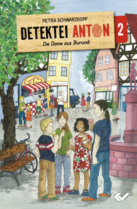 Detektei Anton: Die Dame aus Burundi - Petra Schwarzkopf - E-Book