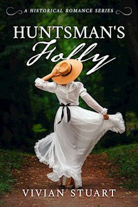Huntsman's Folly - Vivian Stuart - E-Book