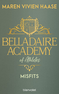 Belladaire Academy of Athletes - Misfits - Maren Vivien Haase - E-Book