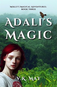 Adali's Magic - V.K. May - E-Book