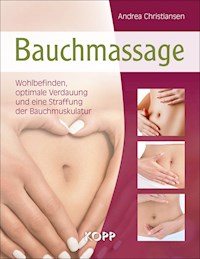Bauchmassage - Andrea Christiansen - E-Book