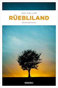 Rüebliland - Ina Haller - E-Book