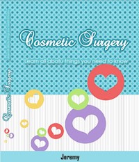 Cosmetic Surgery - Jeremy - E-Book