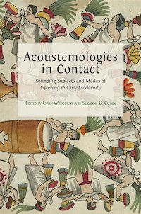 Acoustemologies in Contact - Suzanne G. Cusick - E-Book