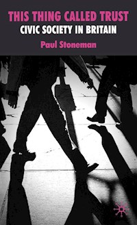 This Thing Called Trust - P. Stoneman - E-Book