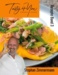 Tasty 4 You - Stephan Zimmermann - E-Book