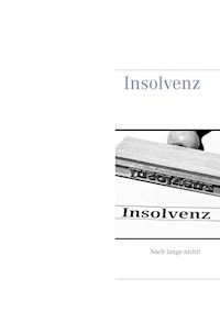 Insolvenz -  - E-Book