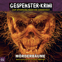 Gespenster-Krimi, Folge 1: Mörderbäume - Markus Topf - Hörbuch
