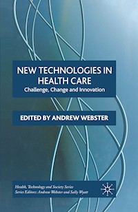 New Technologies in Health Care -  - E-Book