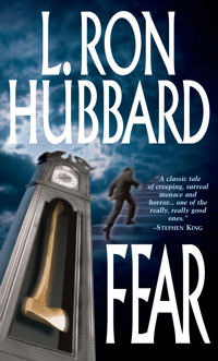 Fear - L. Ron Hubbard - E-Book