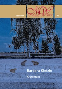 Krötentanz - Barbara Kletzin - E-Book