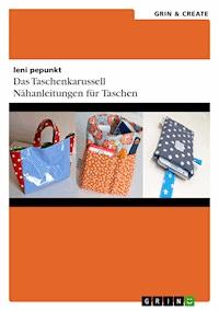 Das Taschenkarussell - leni pepunkt - E-Book