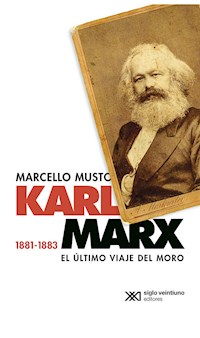 Karl Marx 1881-1883 - Marcello Musto - E-Book