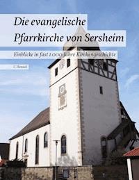 Die evangelische Pfarrkirche von Sersheim - C. Hensel - E-Book