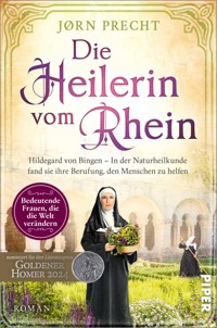 Die Heilerin vom Rhein - Jørn Precht - E-Book