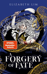 A Forgery of Fate - Elizabeth Lim - E-Book