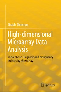 High-dimensional Microarray Data Analysis - Shuichi Shinmura - E-Book