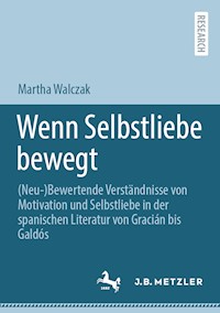 Wenn Selbstliebe bewegt - Martha Walczak - E-Book
