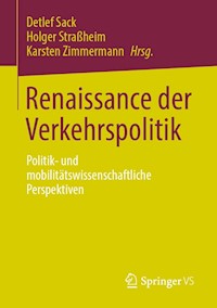 Renaissance der Verkehrspolitik -  - E-Book