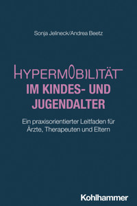 Hypermobilität im Kindes- und Jugendalter - Sonja Jelineck - E-Book