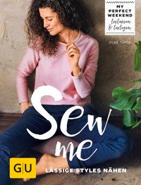 Sew me - Silke Türck - E-Book
