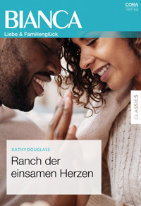 Ranch der einsamen Herzen - Kathy Douglass - E-Book