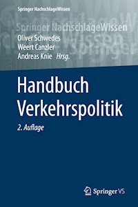 Handbuch Verkehrspolitik - - E-Book