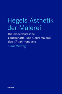 Hegels Ästhetik der Malerei - Klaus Vieweg - E-Book