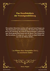 Das Handbüchlein der Vermögensbildung - Ronny Wagner - E-Book