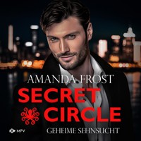 Geheime Sehnsucht - Amanda Frost - Hörbuch