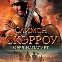 Орел нападает - Саймон Скэрроу - Hörbuch
