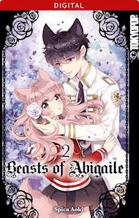 Beasts of Abigaile 02 - Spica Aoki - E-Book