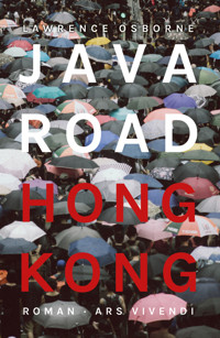 Java Road Hong Kong - Lawrence Osborne - E-Book