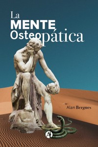 La Mente Osteopática - Alan Bergues - E-Book