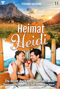 Du sollst doch mein Herzerl sein! - Stefanie Valentin - E-Book