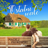 Ostatni walc - Maciej Patkowski - Hörbuch