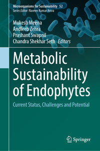 Metabolic Sustainability of Endophytes -  - E-Book