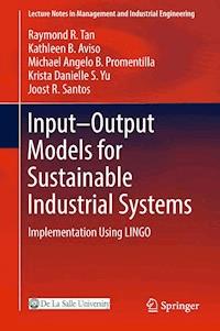Input-Output Models for Sustainable Industrial Systems - Raymond R. Tan - E-Book