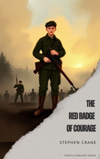 The Red Badge of Courage - Stephen Crane - E-Book + Hörbuch
