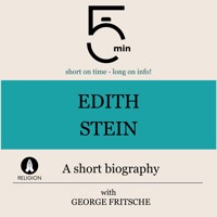 Edith Stein: A short biography - 5 Minutes - Hörbuch