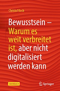 Bewusstsein - Christof Koch - E-Book