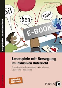 Lesespiele mit Bewegung im inklusiven Unterricht - Wolfgang Finck - E-Book