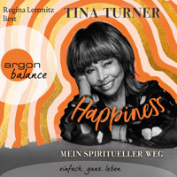 Happiness (Ungekürzte Lesung) - Tina Turner - Hörbuch