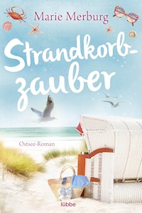 Strandkorbzauber - Marie Merburg - E-Book